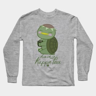 Have a Kappa Tea Long Sleeve T-Shirt